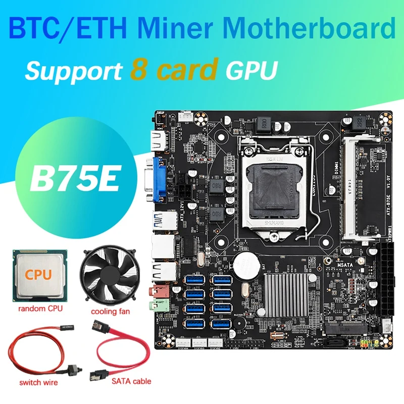 B75E 8 Card BTC Mining Motherboard+CPU+Cooling Fan+Switch Line+SATA Cable B75 Chip 8 USB3.0 Ports LGA1155 DDR3 RAM MSATA