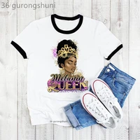 golden melanin queen graphic print tshirt women black girl magic makeup t shirt femme harajuku shirt summer fashion tops tee