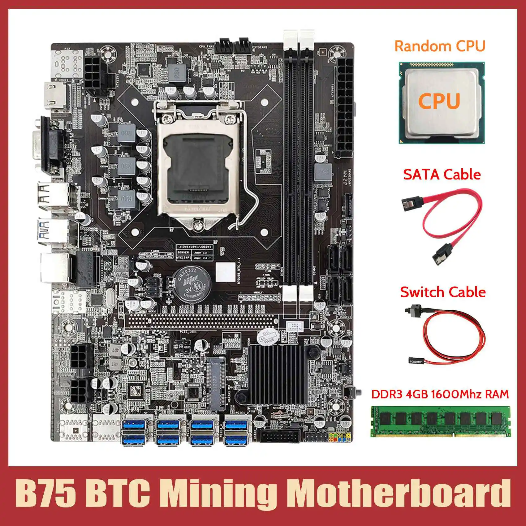 

B75 ETH Mining Motherboard+CPU+DDR3 4GB 1600Mhz RAM+Switch Cable+SATA Cable 8XPCIE to USB DDR3 B75 BTC Miner Motherboard