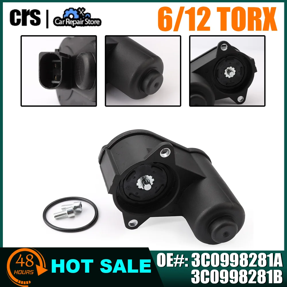 Серводвигатель тормоза заднего суппорта 6/12 Torx 3C0998281A 3C0998281B 3C0998281 для VW Passat B6 CC Tiguan