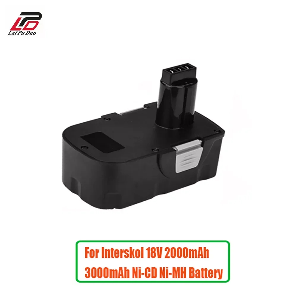 

Ni-CD Ni-MH For Interskol H18 Power Tool Battery 18V 2000mAh 3000mAh Replacement Cordless Drill Battery