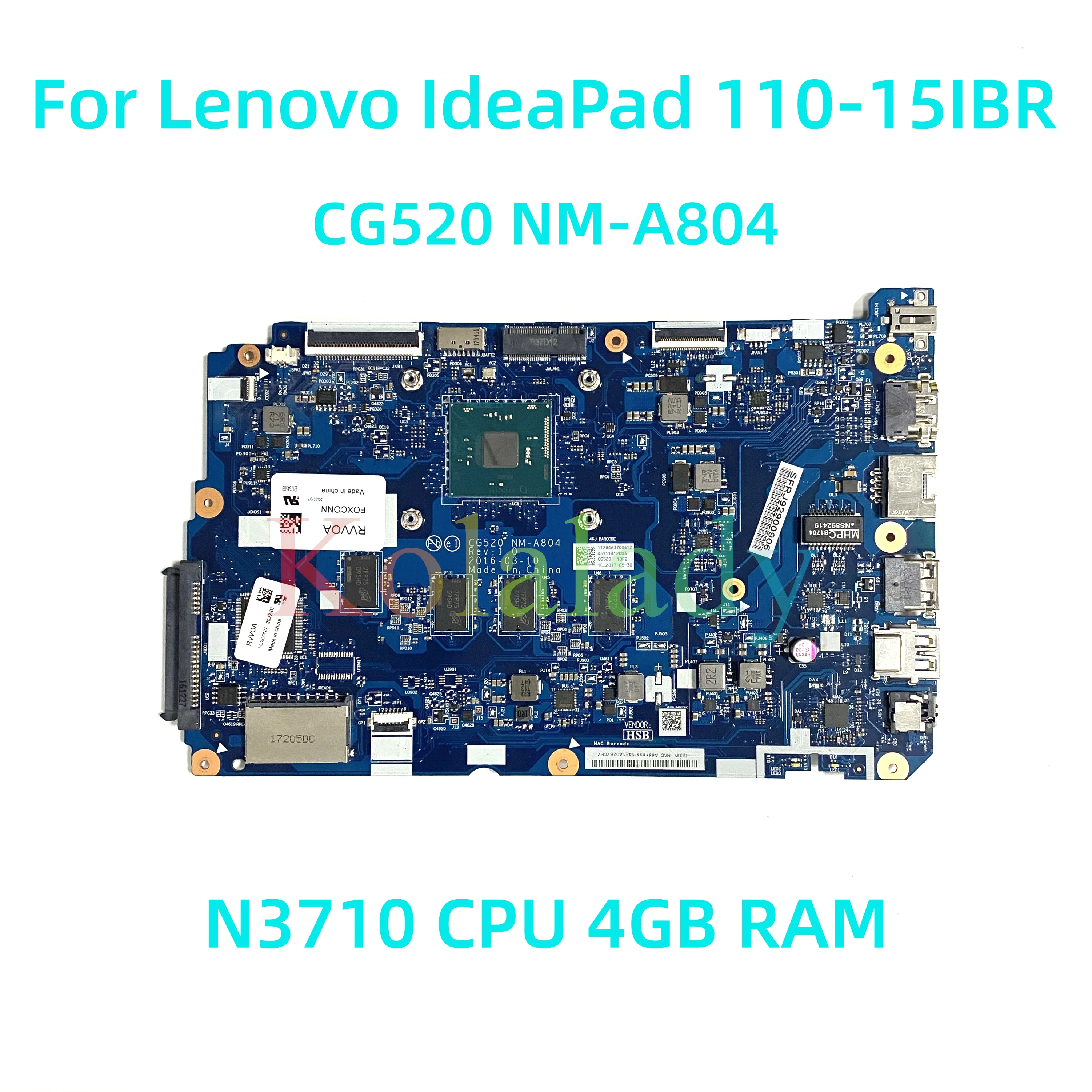 

Материнская плата для ноутбука Lenovo IdeaPad 110-15IBR, модель CG520 NM-A804 с процессором N3710, 4 Гб ОЗУ, 100% Протестировано, полностью работает