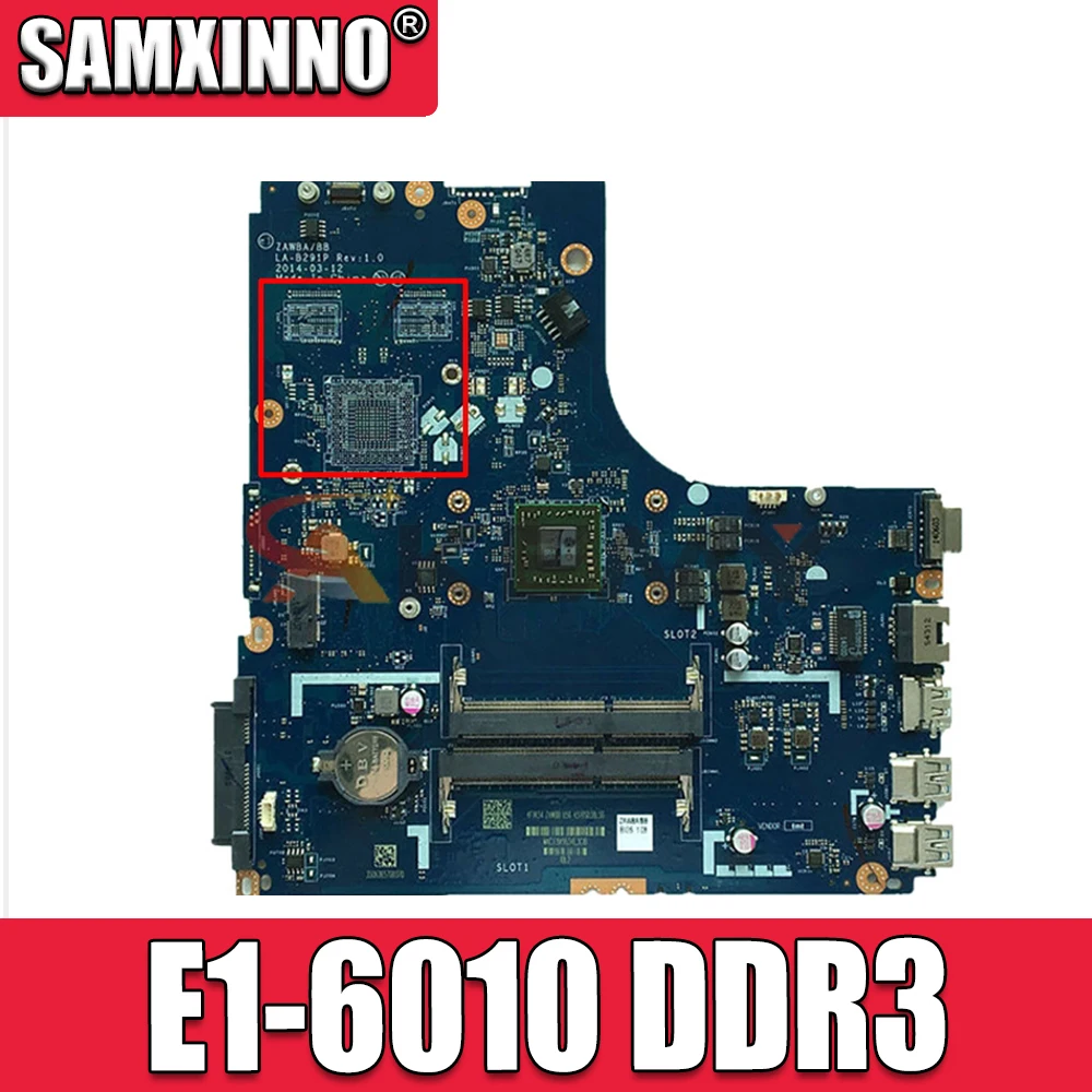 

Новая модель ZAWBB LA-B291P для Lenovo B50-45 305-15ABM материнская плата для ноутбука FRU:5B20G37250 E1-6010 DDR3 100% полностью протестирована и высокого качества