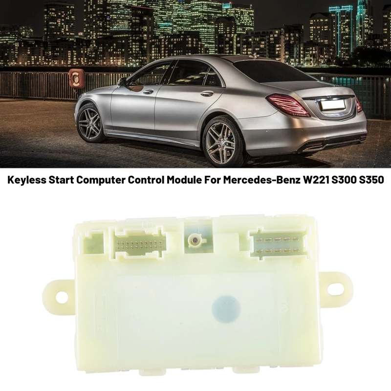 

A2219006803 Car Keyless Start Computer Control Module For Mercedes-Benz W221 S300 S350