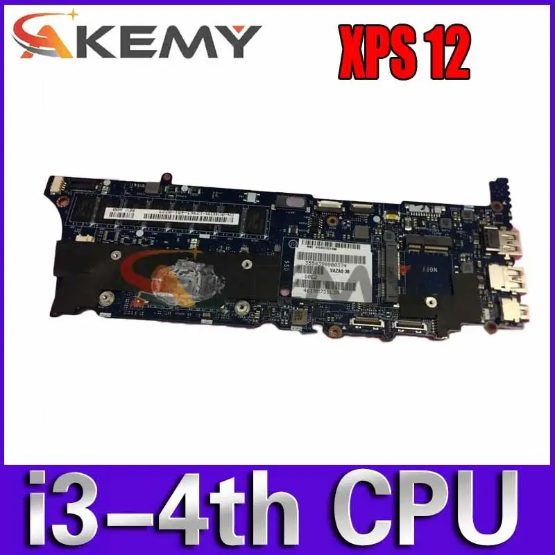 

Akemy VAZA0 LA-9262P CN-02CMTV 02CMTV 2CMTV For Dell XPS 12 9Q33 laptop Motherboard with i3-4th CPU 4GB memory onboard