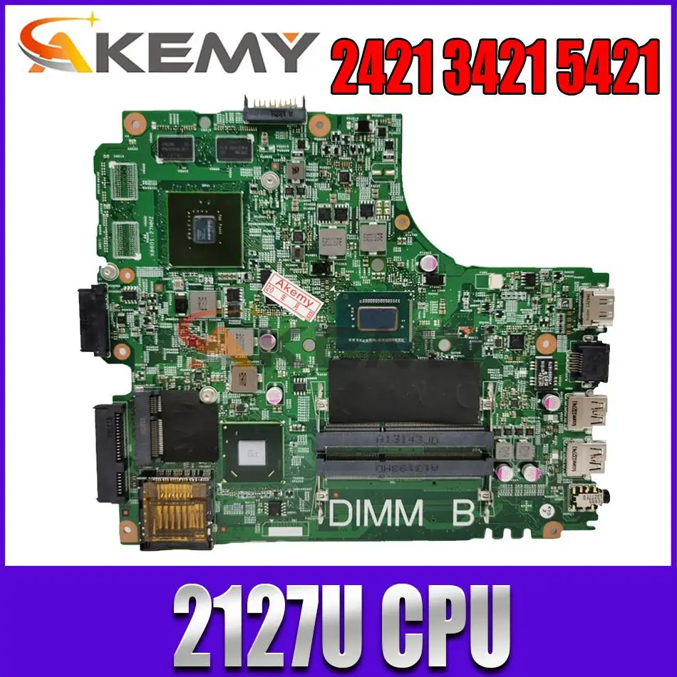 

CN-0PFPW6 PFPW6 CN-0DCTDH DCTDH For Dell 2421 3421 5421 Laptop Motherboard 12204-1 With 2127U N13M-GSR-B-A2 100% Tested OK