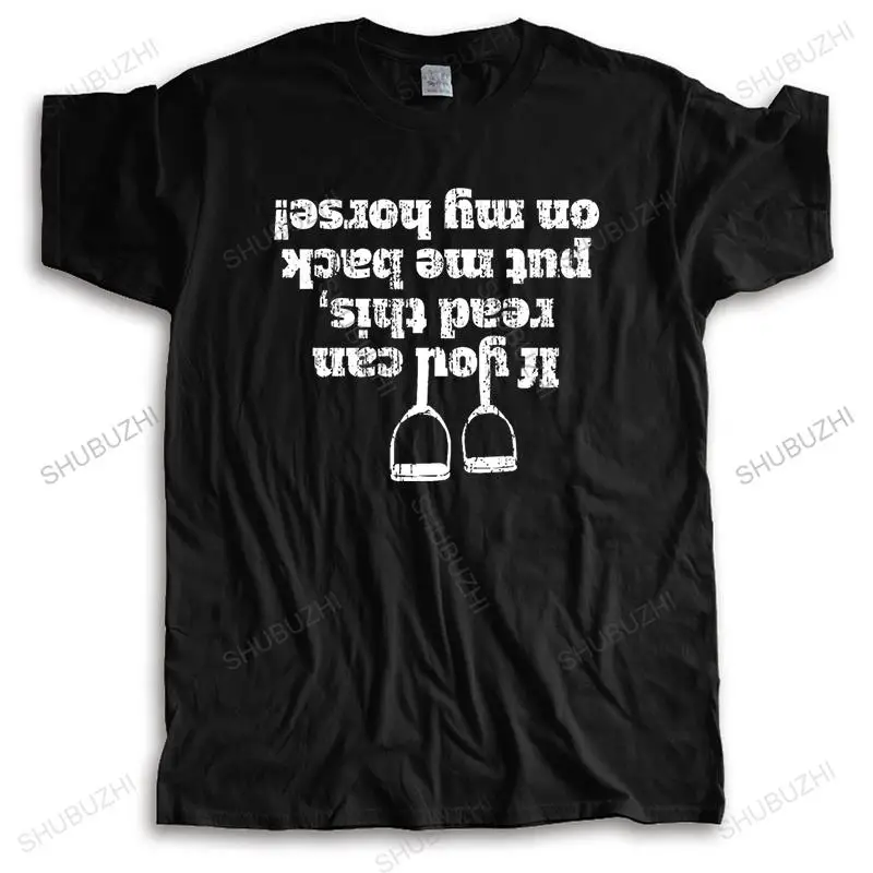 мужская футболка 123t Мужская IF YOU CAN READ THIS PUT ME BACK ON MY HORSE! ФУТБОЛКА забавная модная