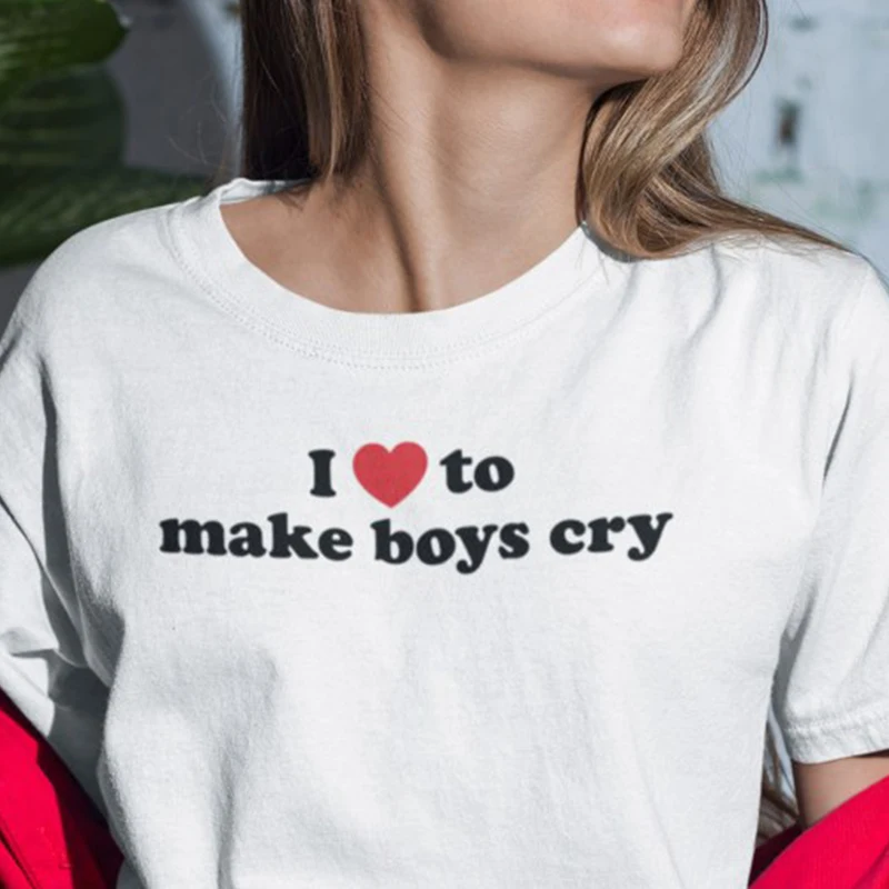 I Love Make Boys Cry Funny Letters Printing Women's T Shirt Short Sleeve Summer Fashion Female Clothes Boyfriend O Neck Top Tees
