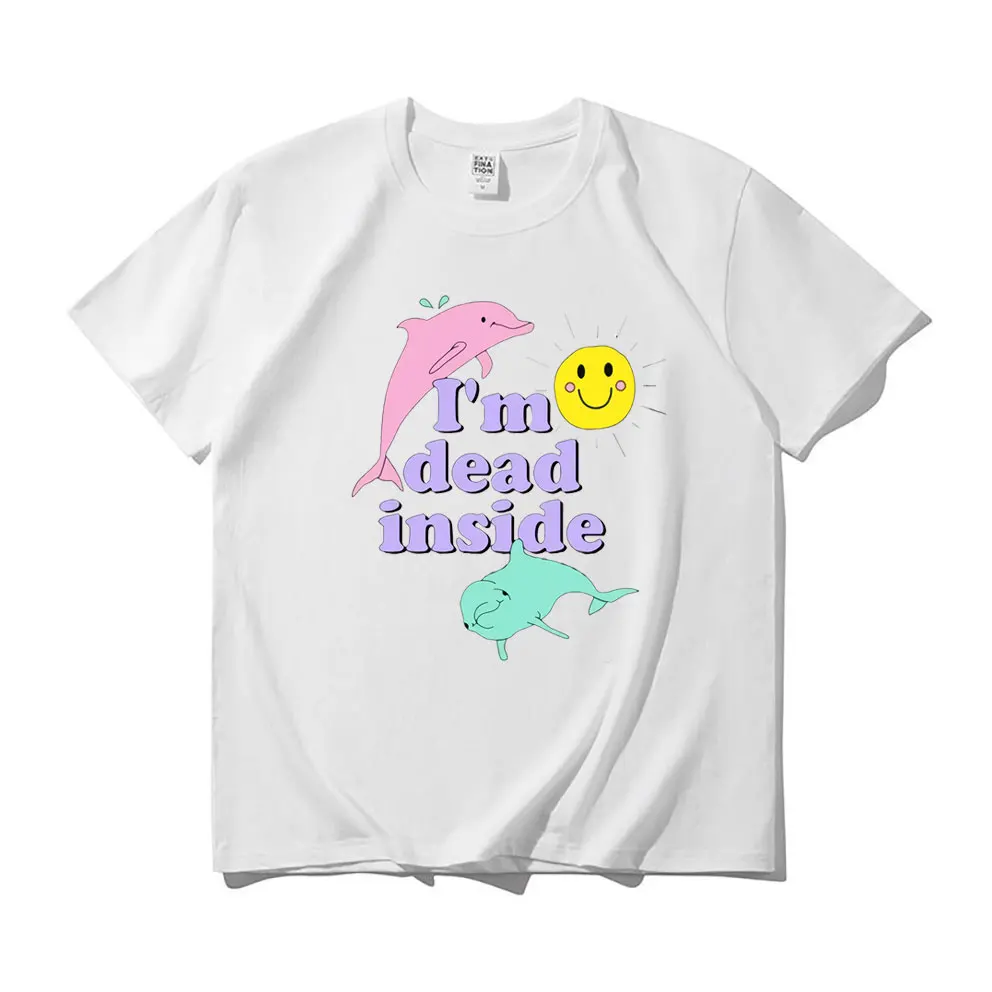 

I'm Dead Inside Letter Logo Tshirt Dolphin Sun Smile Graphic Print T-shirts Men Women Cotton Plus Size EU Size Tee Short Sleeve