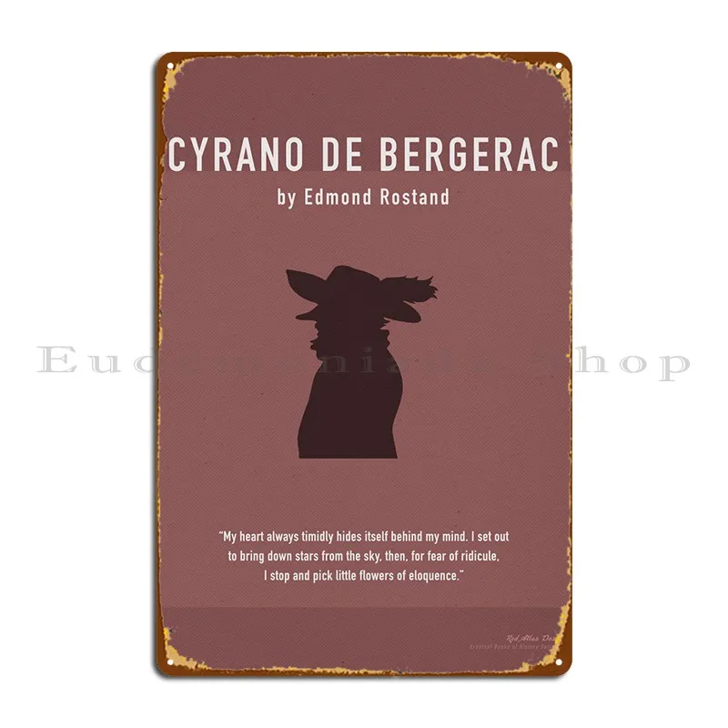 

Cyrano De Bergerac металлические знаки ржавчина гостиная забавная печатная фотография знак постер