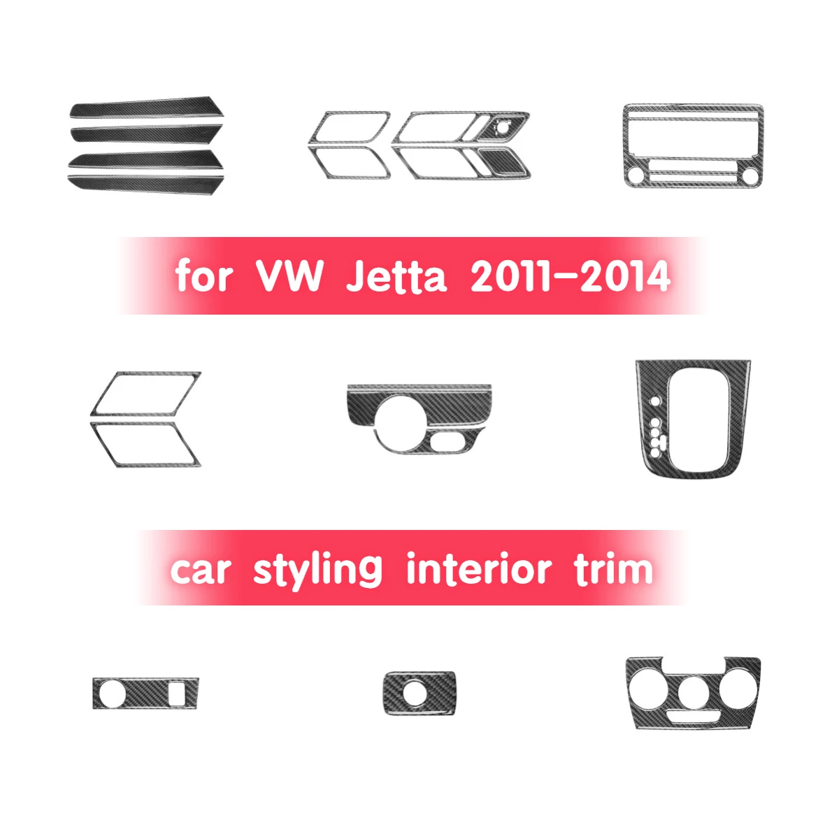 

Genuine carbon fiber car stickers suitable for Volkswagen Jetta 2011-2014, car doors, center console, car styling interior trim