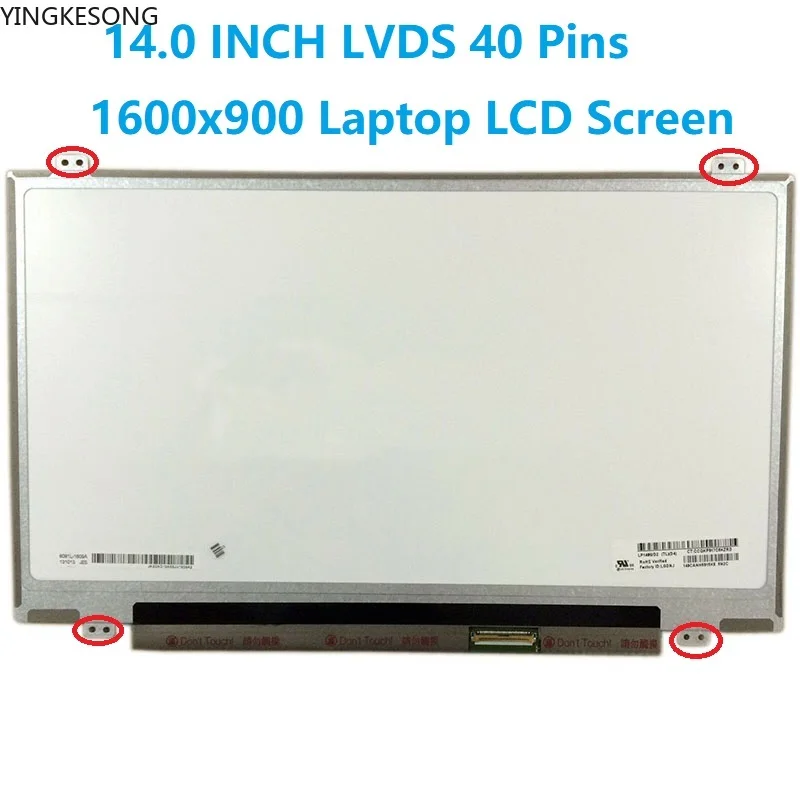 

14" 40 Pins HD+ 1600x900 Display Matrix Panel B140RW02 V.0 V.2 LTN140KT03 For Lenovo T420 T420l T420S Laptop LCD Screen