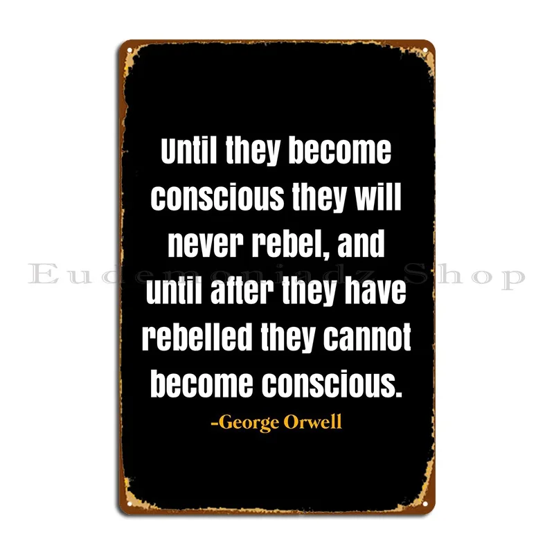 

Металлический плакат George Orwell с цитатами, фотография, Классический жестяной плакат