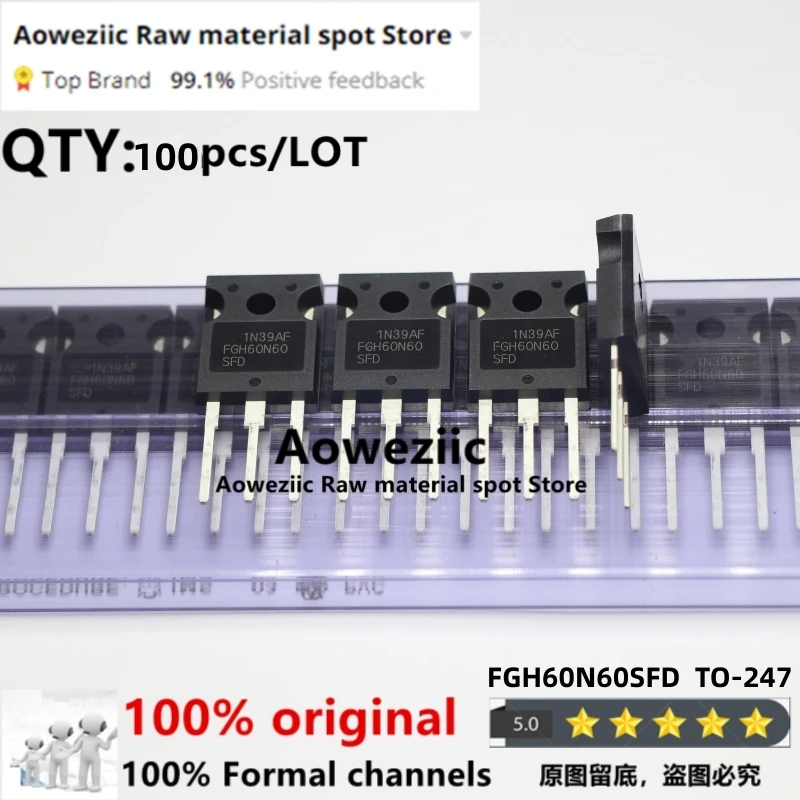 Aoweziic 100 шт. 2020 + 100 новые импортные оригинальные 60N60 FGH60N60 FGH60N60SFD FGH60N60SMD FGH60N60UFD TO-247 бтиз трубки 60 А 600 в