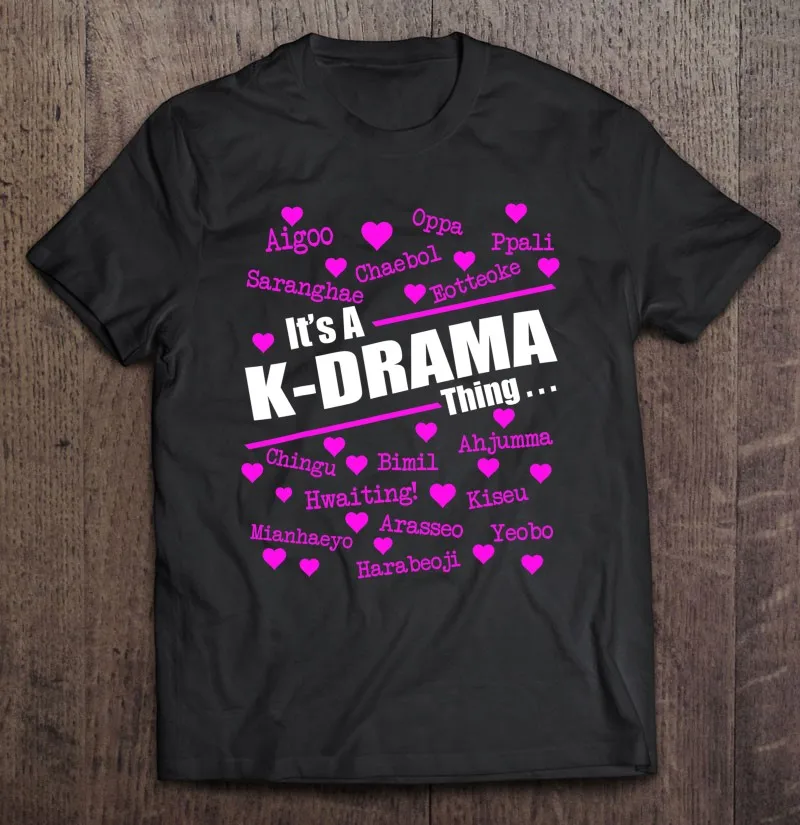 

Its A K Drama Thing Korean Words Tee Men T-Shirts Men'S T-Shirt Simple T Shirt Man Short Sleeve Tee Men'S Clothing T Shirts