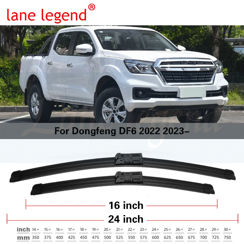 Автомобильные щетки стеклоочистителя для Dongfeng DF6 Pickup 2022 2023, автомобильные аксессуары, щетки стеклоочистителя переднего стекла, товары для резака