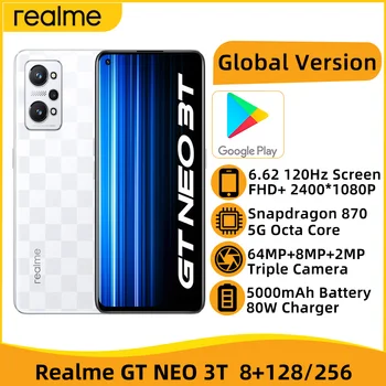 Global Version Realme GT NEO 3T 5G Smartphone Snapdragon 870 6.62 Inch 120Hz Screen 80W SuperDart Charger 5000mAh Mobile phone 1