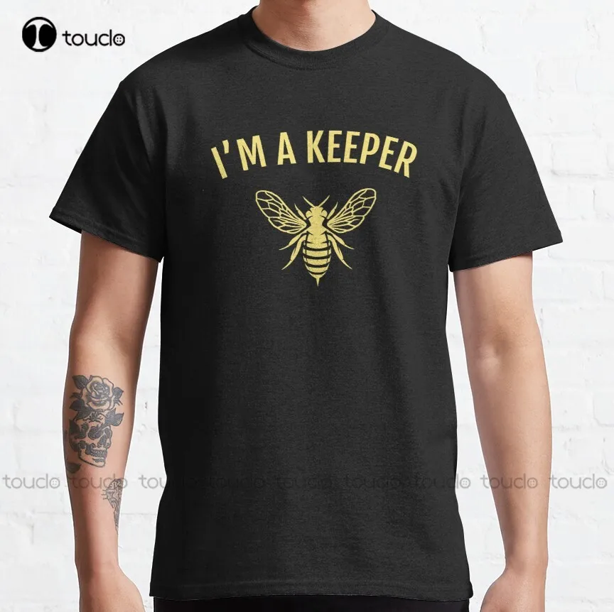 

Beekeeper I'M A Keeper Bee Humor Classic T-Shirt Gym Shirt Custom Aldult Teen Unisex Digital Printing Tee Shirt Xs-5Xl