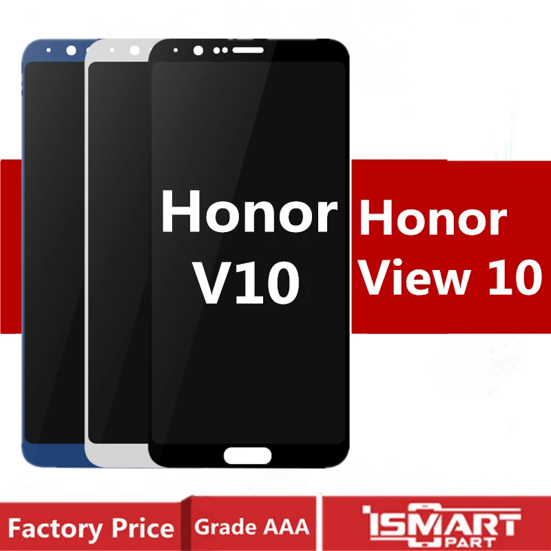 Для Huawei Honor V10, ЖК-дисплей, сенсорный экран в сборе, Замена с рамкой, Φ 2160x1080 LTPS