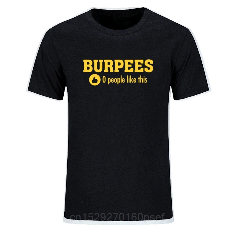 Фото Новые мужские стильные футболки Burpees Zero People Like This, топы из 100% хлопка, футболки с короткими рукавами для бодибилдинга, большие размеры №1