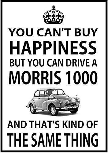 Вы не можете купить счастье вы водить автомобиль моррис 1000 металлический знак 8x12