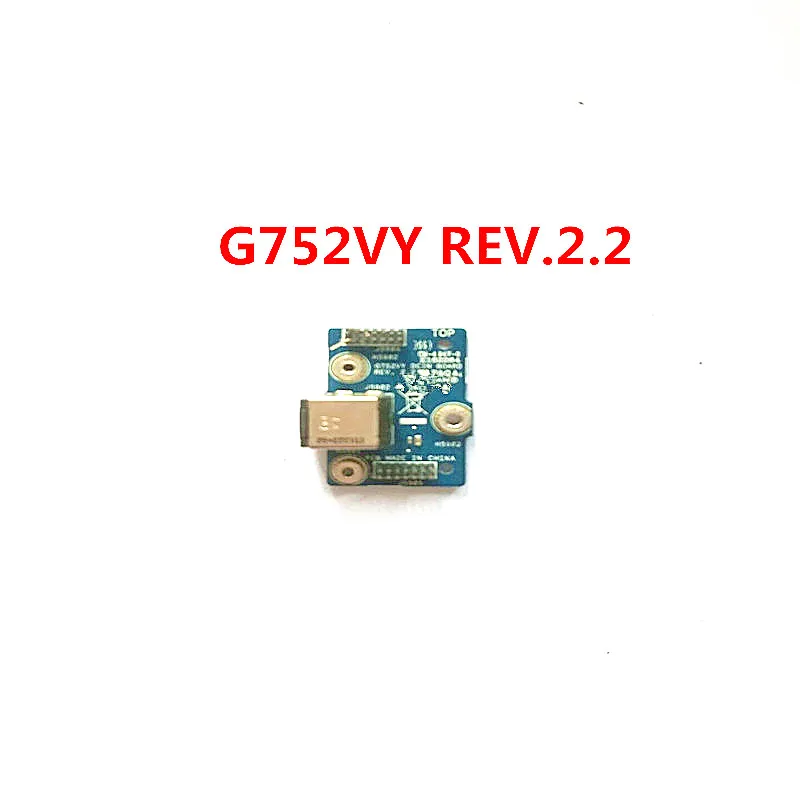 

High Quality For G752VY REV 2.2 IO BOARD REV 2.1 Notebook PC Board Power Swith Pro Audio USB HDD BOARD 100% Full Working Well