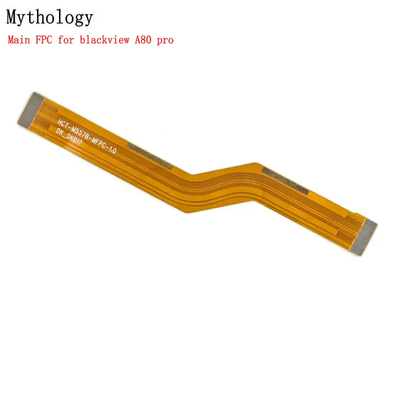 

Main FPC For Blackview A80 Pro Mobile Phone Mother Flex Cable