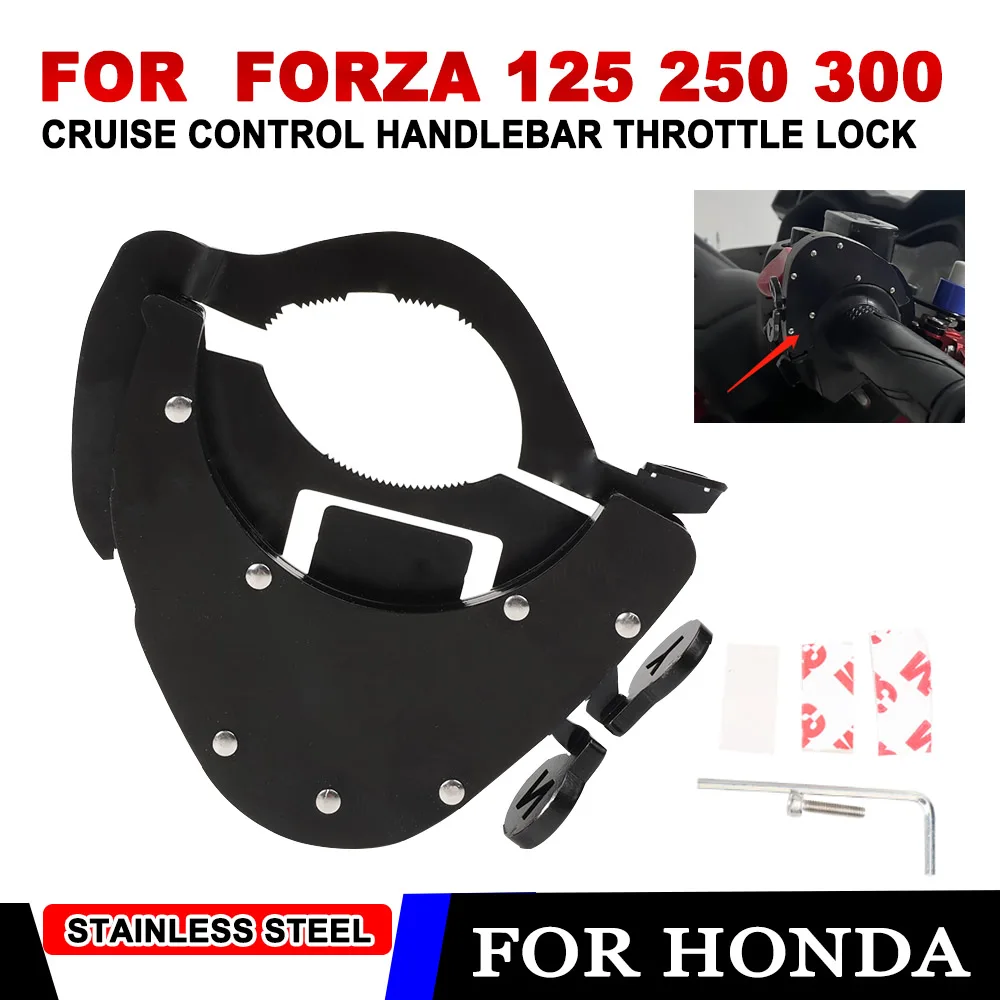 

2023 For Honda forza300 forza 125 250 300 350 Forza250 ALL Motorcycle Accessories Cruise Control Handlebar Throttle Lock Assist