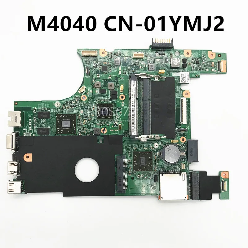 CN-01YMJ2 01YMJ2 1YMJ2 Free Shipping High Quality Mainboard For DELL M4040 Laptop Motherboard HD6470M DDR3 100%Full Working Well