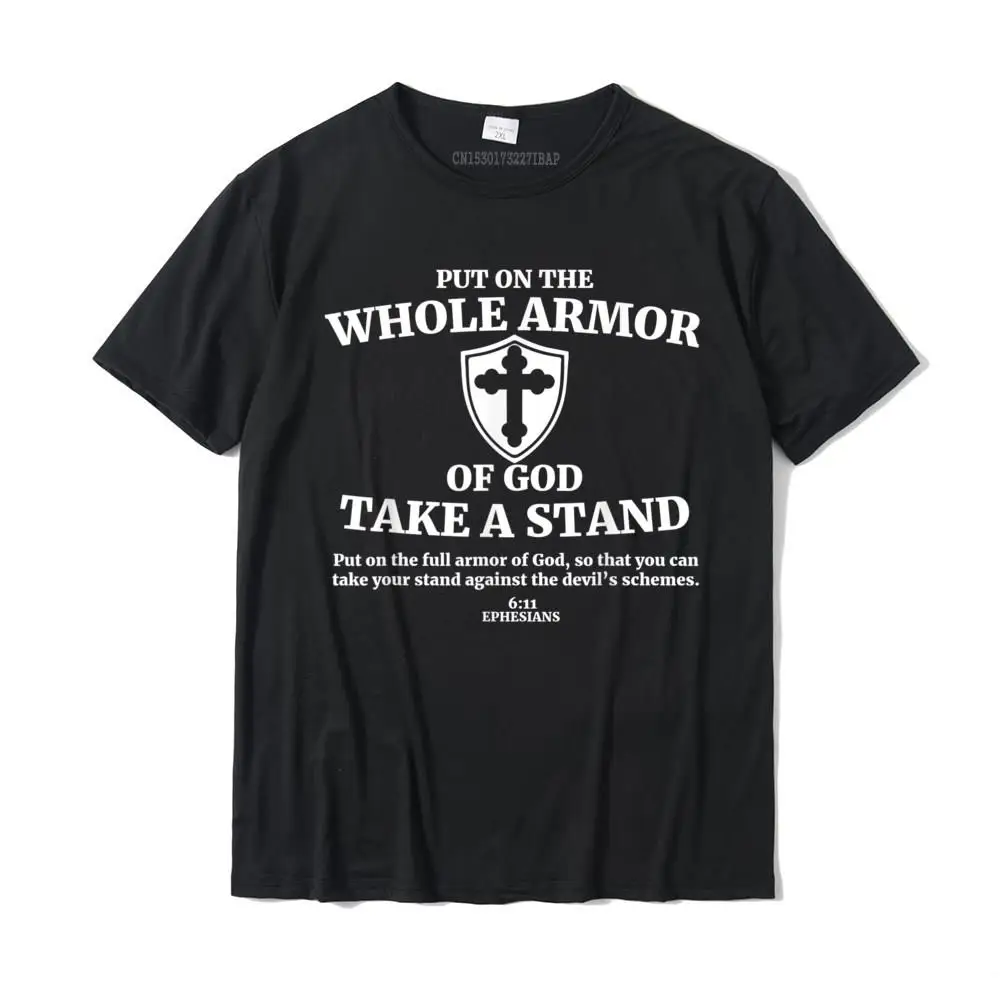 Put On The Whole Armor Of God T-Shirt Christian Shirt Cotton Tshirts For Men Cool Tops Shirt Fashion Leisure