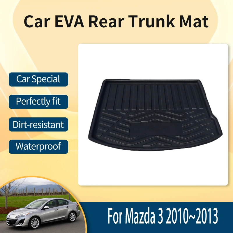 

For Mazda 3 Mazda3 BM BN Sedan Saloon 2010~2013 EVA Carpet Storage Pads Anti-scratch Protection Cushion Car Interior Accessories