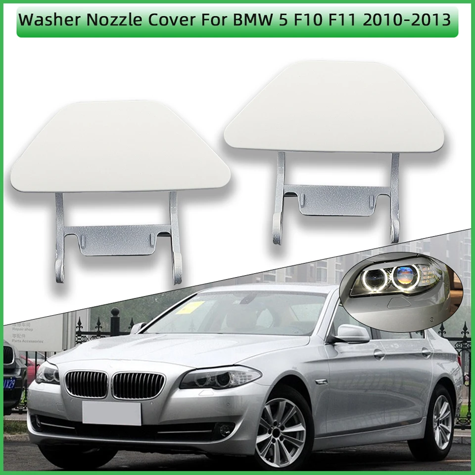

2Pcs For 2010 2011 2012 2013 BMW 5 F10 Sedan F11 Wagon 520 523 525 528 530 535 550 Headlight Washer Nozzle Cover Cap#51117246869