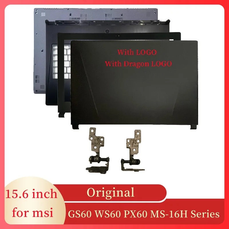 

for MSI GS60 WS60 PX60 MS-16H2 Laptop Sleeve Computer Case LCD Back Cover Front Bezel Hinges Palmrest Bottom Case