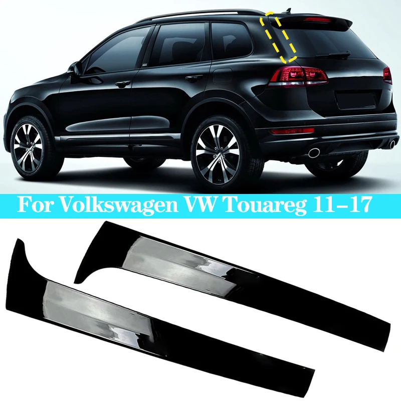 

Для Volkswagen VW Touareg глянцевый черный автомобильный спойлер на заднее окно, ABS спойлеры, сплиттер, наклейка Canard, аксессуары 2011-2017