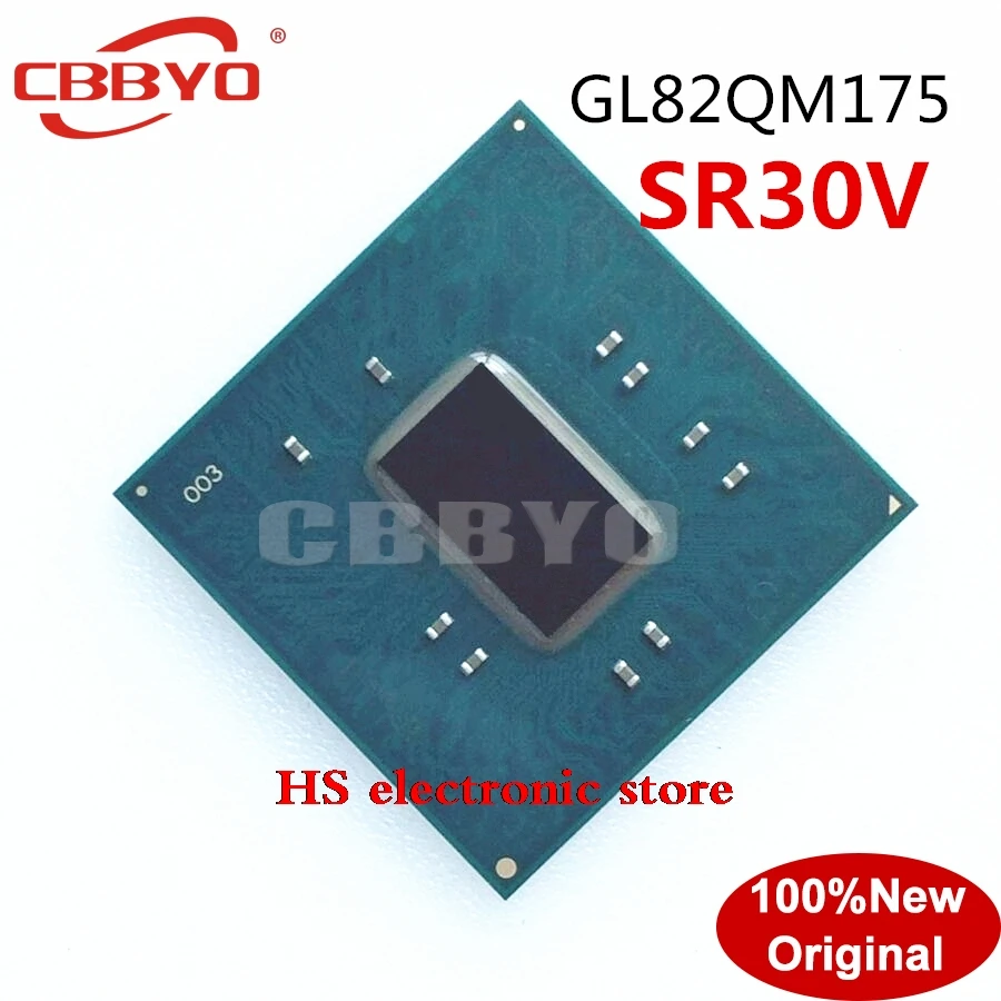 

100% Original New GL82QM175 SR30V BGA Chipset