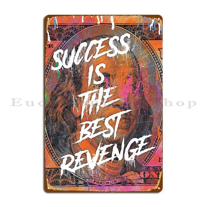 

Металлический плакат с надписью «Best Vengeance»