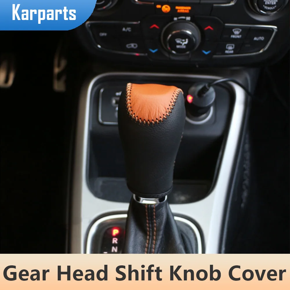 

Leather Car Gear Head Shift Knob Cover Handball Covers Gear Shift Collars for Jeep Compass Renegade 2016 - 2019 AT Accessories