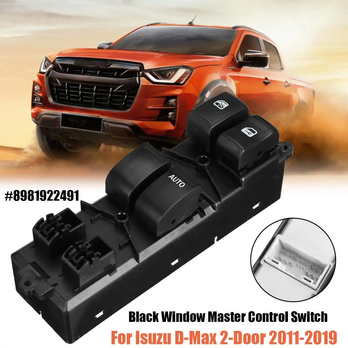 

Car Window Switch For Isuzu D-Max 2011-2019 Electric Power Master Window Control Switch 8981922491 2012 2013 2014 2015 2016 2017