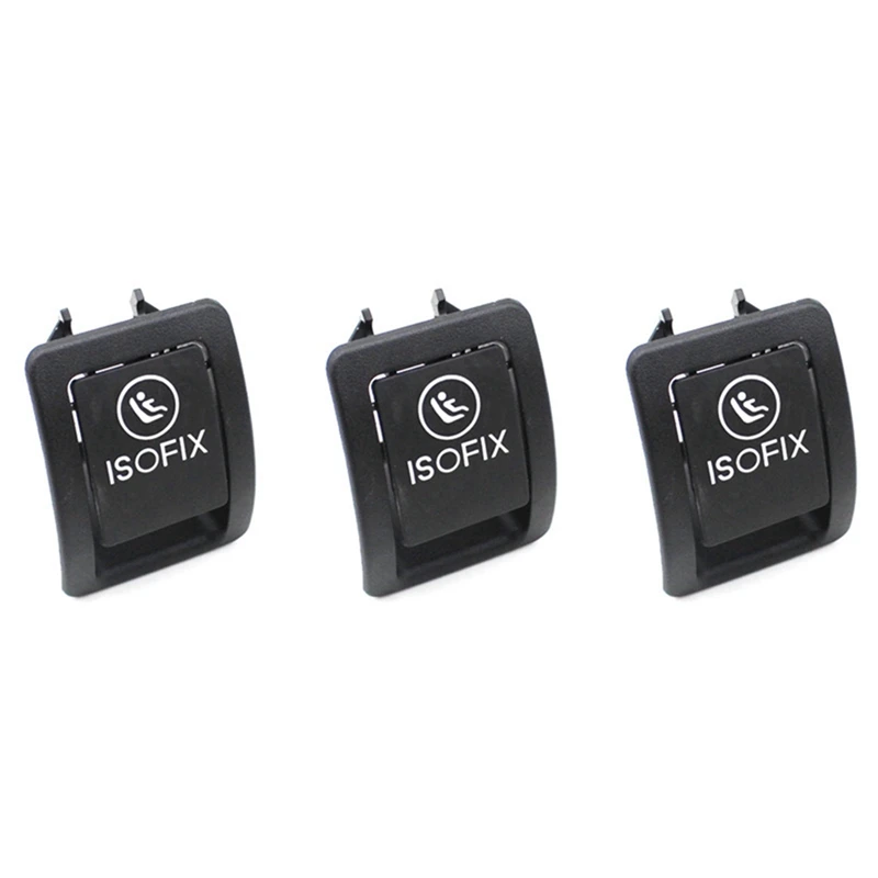 

3X 2059200513 Car Seat ISOFIX Switch Cover For Mercedes W205 C300 C350 C200 C180 2015-2016 Black