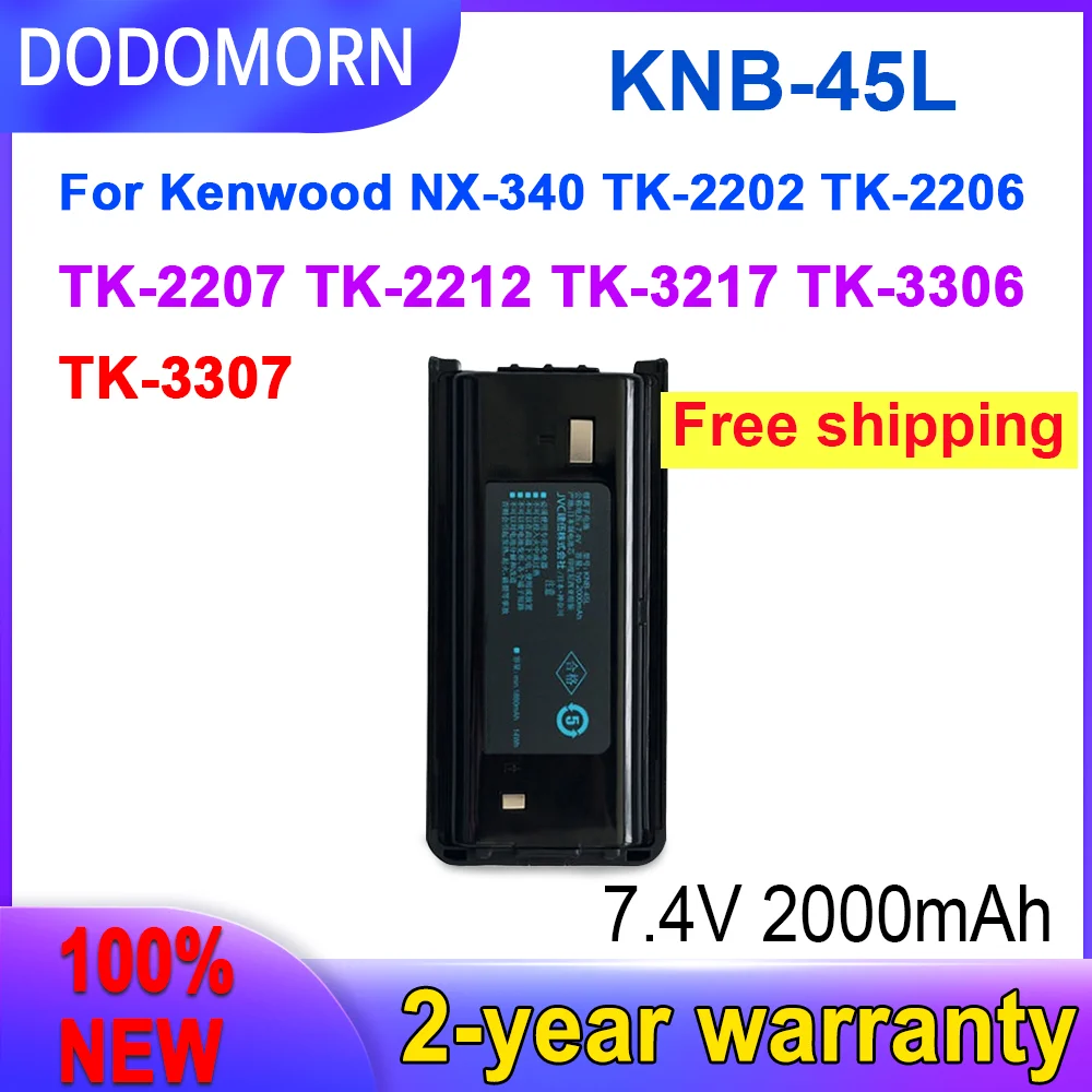 DODOMORN 100% новый аккумулятор KNB-45L 2000 мАч для Kenwood NX-340 TK-2202 TK-2206 TK-2207 TK-2212 TK-3217 TK-3306 TK-3307 в