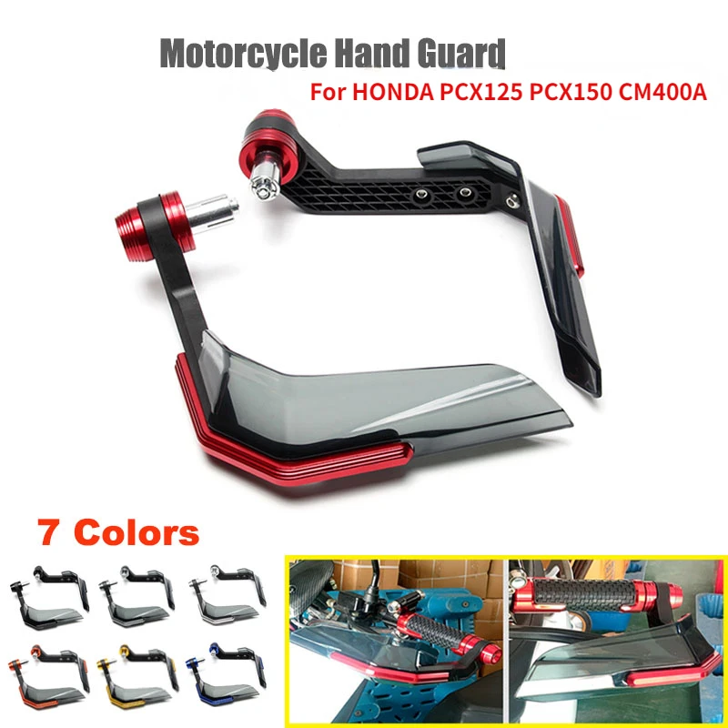

PCX125 PCX150 Handguard Moto Hand Guard Shield Windshield Modified Protection Gear For Honda PCX 125 PCX 150 CM400A Handguards