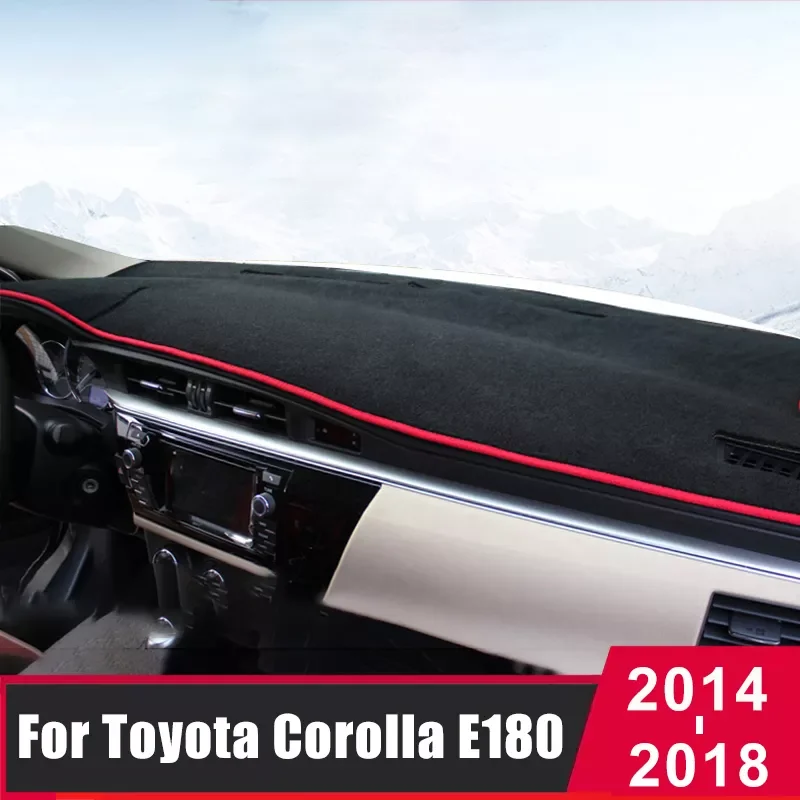 

For Toyota Corolla E180 E150 2006-2017 2018 Car Dashboard Cover Mat Sun Shade Pad Instrument Panel Carpets Protector Accessories