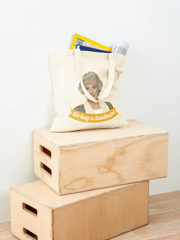 Go Hug A Landmine – Dorothy The Golden Girls Tote Bag складная многоразовая сумка эстетичные холщовые