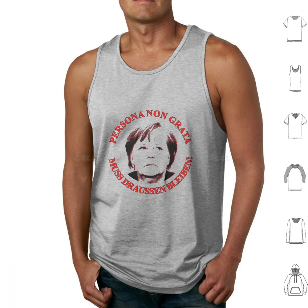 

Persona Non Grata-Merkel Undesirable Tank Tops Print Cotton Merkel Warning Villa Force Stupidity Undesirable