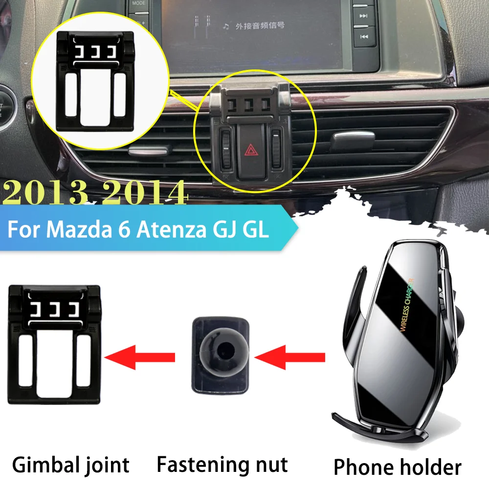 

30W Car Mobile Phone Holder for Mazda 6 Atenza GJ GL 2014 2015 GPS Clip Support Wireless Charging Sticker Accessories Samsung