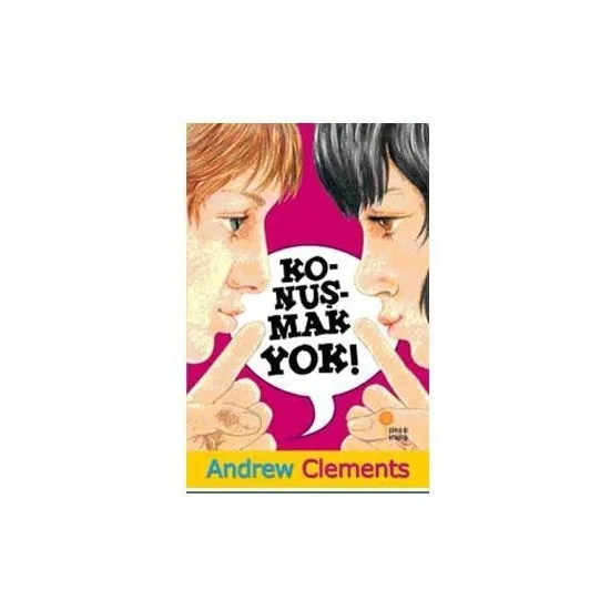 

Don 'T talk Andrew Clements Turkish Books Novel