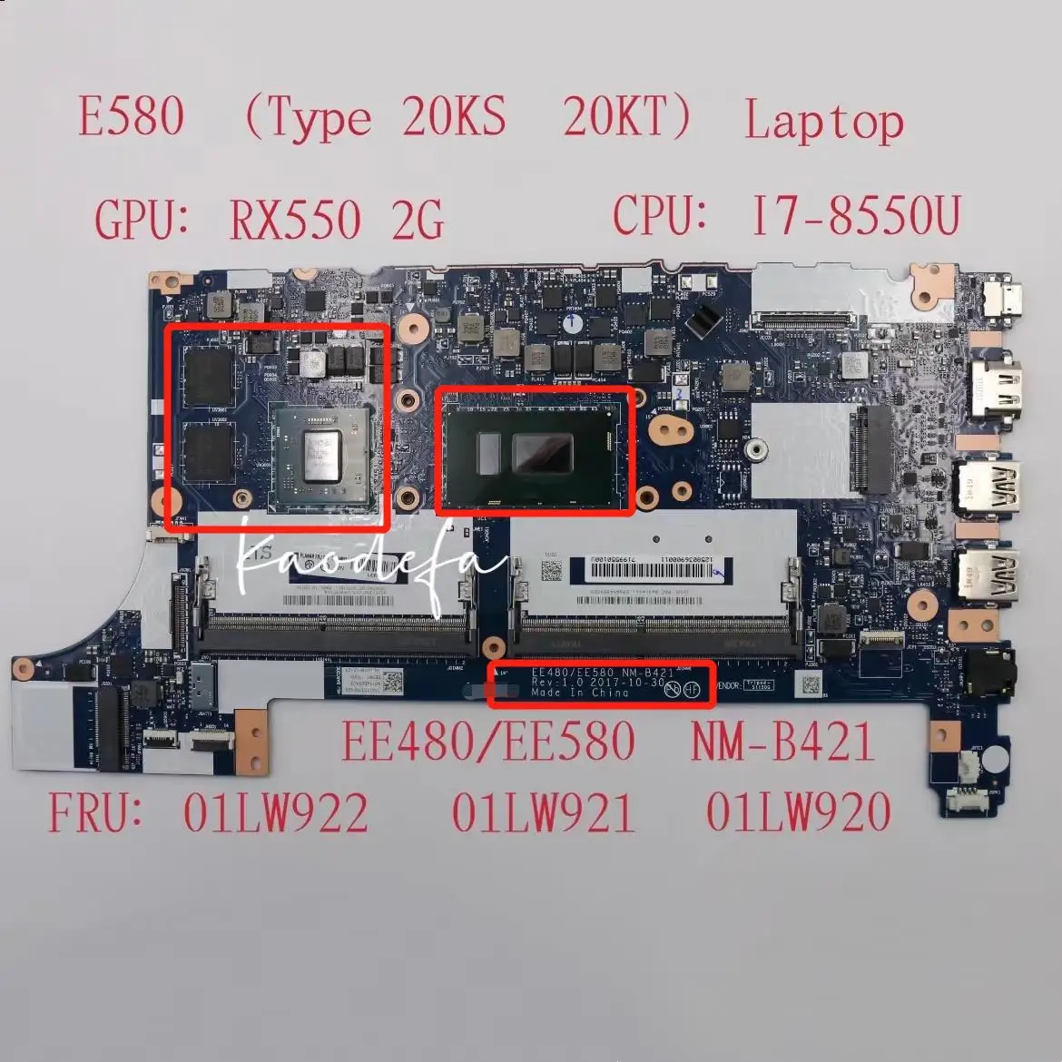 EE480/EE580 NM-B421 для материнской платы ноутбука Lenovo Thinkpad E580 CPU:I7-8550U GPU:RX550 2G DDR4 FRU:01LW922 01LW921 01LW920