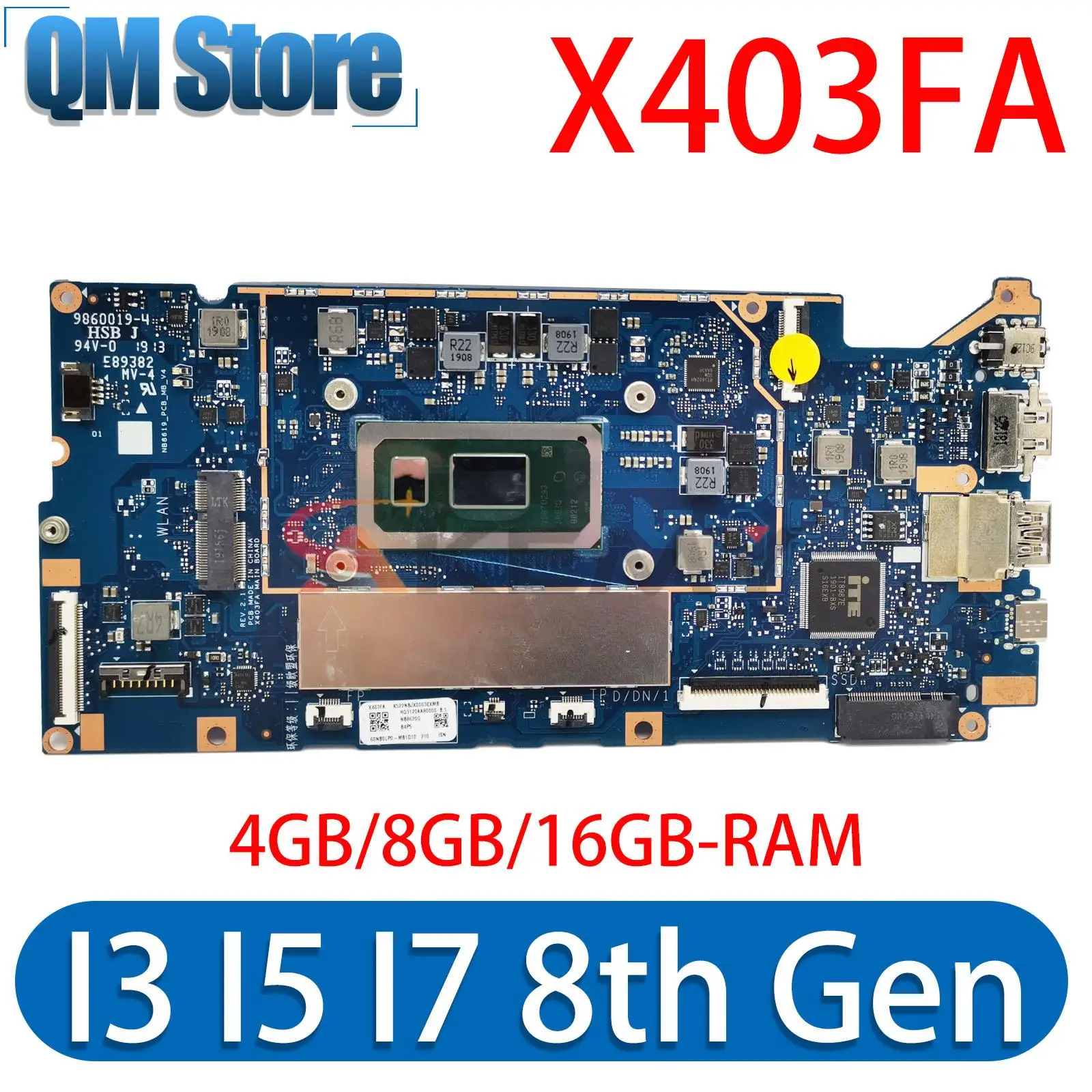 

Notebook X403FA Mainboard For ASUS VivoBook X403F X403 L403FA L403FAC X403FAC Laptop Motherboard I3 I5 I7 4G or 8G or 16G