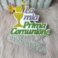 new italian phrase my first communion metal cutting die mould scrapbook decoration embossed photo album decoration card making