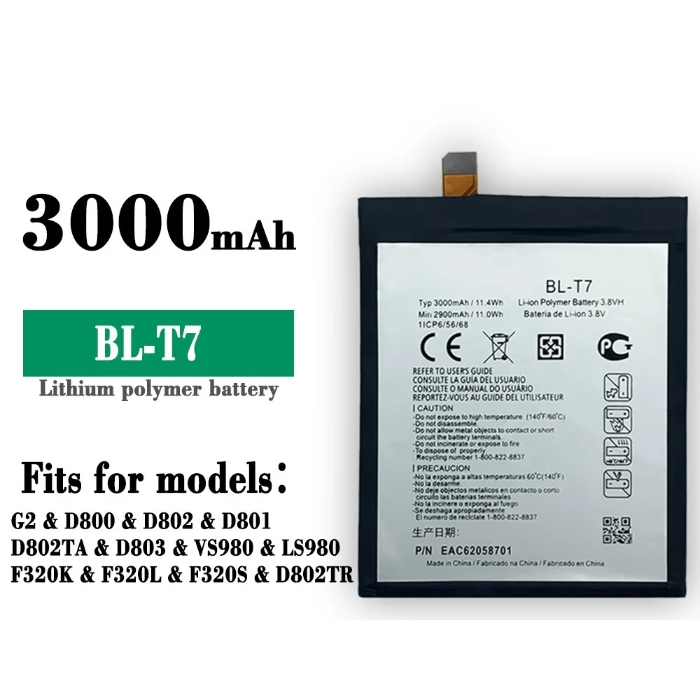 

Orginal BL-T7 3000mAh Replacement Battery For LG G2 LS980 VS980 D800 D801 D802 T7 BLT7 Mobile phone Batteries
